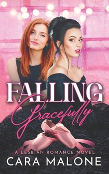 Paperback Falling Gracefully: A Lesbian Romance Book