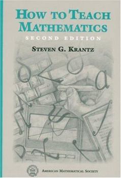 Hardcover How to Teach Mathematics Book