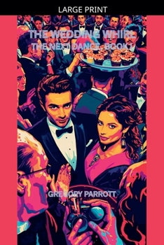 Paperback The Wedding Whirl [Large Print] Book