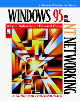 Paperback Windows 95 and NT Networking: A Guide for Professionals Book