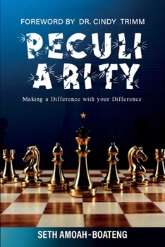 Paperback Peculiarity: Making a Difference with your Difference Book