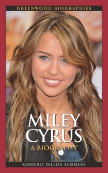 Hardcover Miley Cyrus: A Biography Book