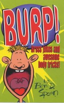 Burp!: Gross Jokes and Awesome Body Tricks (Cool Stuff)