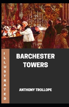 Paperback Barchester Towers Illustrated Book
