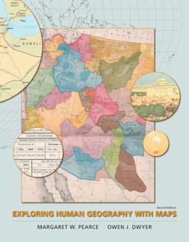 Paperback Exploring Human Geography with Maps: (Paperback and Web Site) Book