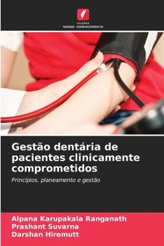 Paperback Gestão dentária de pacientes clinicamente comprometidos [Portuguese] Book