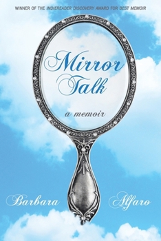 Paperback Mirror Talk: A Memoir Book