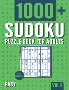 Paperback Sudoku Puzzle Book for Adults: 1000+ Easy Sudoku Puzzles with Solutions - Vol. 2 Book