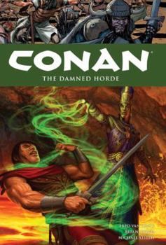 Hardcover Conan, Volume 18: The Damned Horde Book