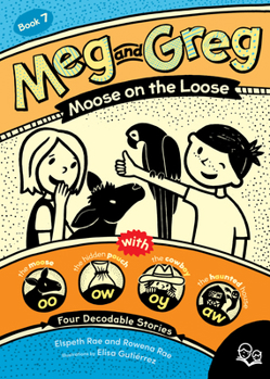 Paperback Meg and Greg: Moose on the Loose Book