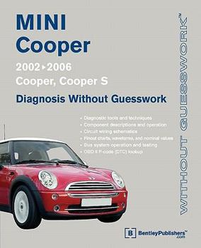 Paperback Mini Cooper Diagnosis Without Guesswork: 2002-2006: Cooper, Cooper S Book