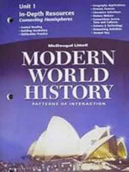 Paperback McDougal Littell World History: Patterns of Interaction: In-Depth Resources Unit 4 Grades 9-12 Modern World History Book