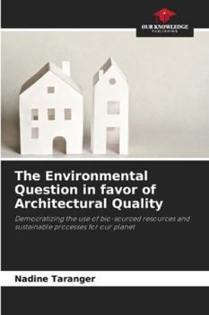 Paperback The Environmental Question in favor of Architectural Quality Book