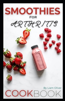 Paperback Smoothies for Arthritis Book