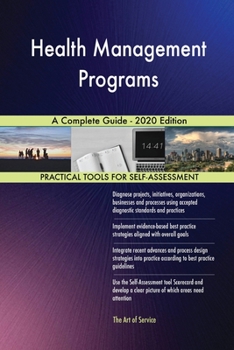 Paperback Health Management Programs A Complete Guide - 2020 Edition Book