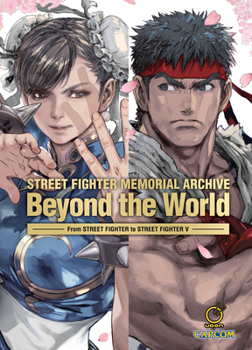 Hardcover Street Fighter Memorial Archive: Beyond the World Book