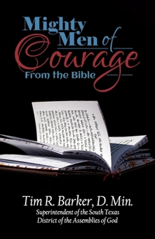 Paperback Mighty Men of Courage From the Bible Book