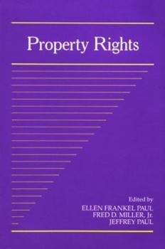 Paperback Property Rights: Volume 11, Part 2 (Social Philosophy and Policy) Book