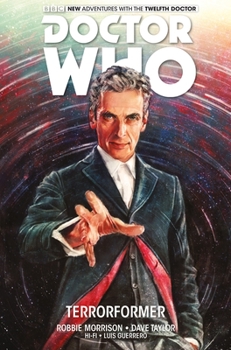 Hardcover Doctor Who: The Twelfth Doctor Vol. 1: Terrorformer Book