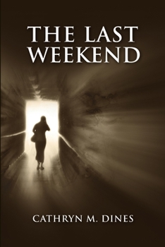 Paperback The Last Weekend Book