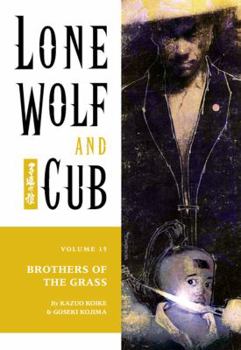 Paperback Lone Wolf and Cub Volume 15: Brothers of the Grass Book