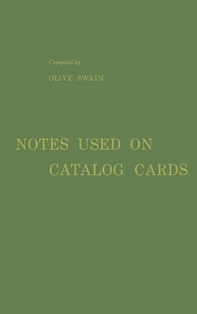 Hardcover Notes Used on Catalog Cards: A List of Examples Book