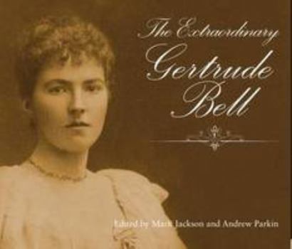 Paperback Extraordinary Gertrude Bell Book