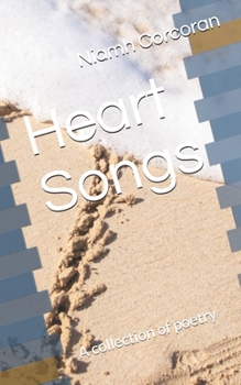 Paperback Heart Songs: A collection of poetry Book