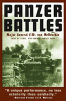 Hardcover Panzer Battles: A Study of the Employment of Armor in the Second World War Book