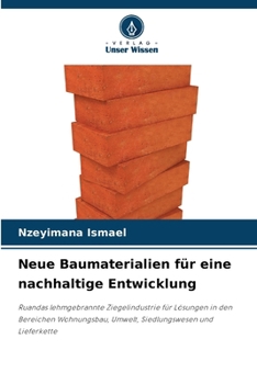 Paperback Neue Baumaterialien für eine nachhaltige Entwicklung [German] Book