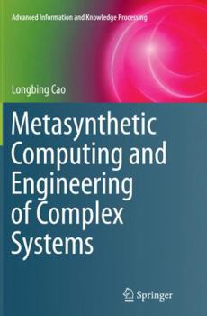 Paperback Metasynthetic Computing and Engineering of Complex Systems Book