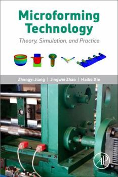 Paperback Microforming Technology: Theory, Simulation and Practice Book