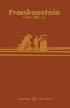 Paperback Frankenstein: 1831 Edition with Footnotes Book