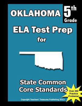 Paperback Oklahoma 5th Grade ELA Test Prep: Common Core Learning Standards Book