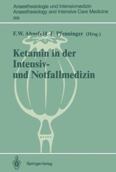 Paperback Ketamin in Der Intensiv- Und Notfallmedizin [German] Book