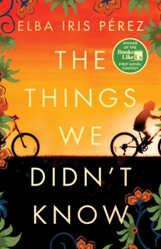 Paperback The Things We Didn't Know Book