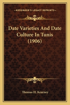 Date Varieties And Date Culture In Tunis