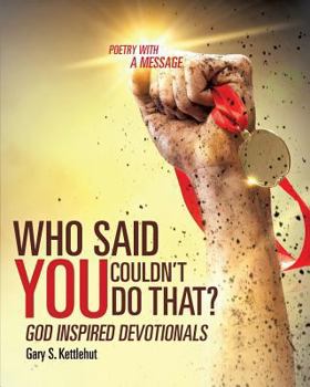 Paperback Who Said You Couldn't Do That? Book