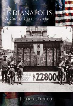 Paperback Indianapolis: A City Circle History Book