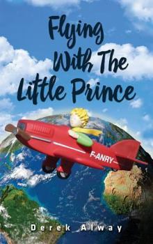 Hardcover Flying with the Little Prince Book