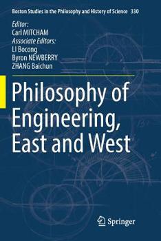 Paperback Philosophy of Engineering, East and West Book