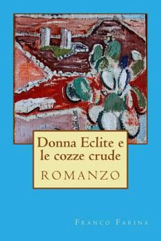 Paperback Donna Eclite e le cozze crude [Italian] Book