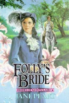 Paperback Folly's Bride: Book 4 Book