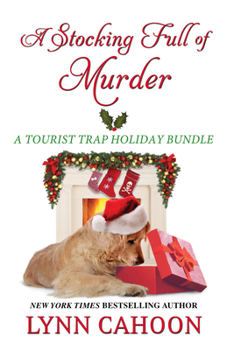 A Stocking Full of Murder - Book  of the A Tourist Trap Mystery