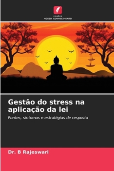 Paperback Gestão do stress na aplicação da lei [Portuguese] Book