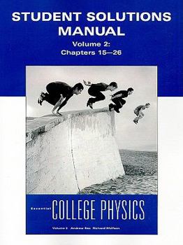 Paperback Student Solutions Manual: Essential College Physics, Volume 2: Chapters 15-26 Book