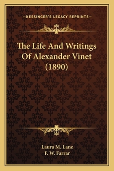 Paperback The Life And Writings Of Alexander Vinet (1890) Book