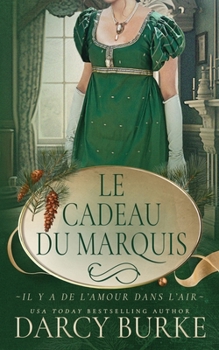 Paperback Le Cadeau du marquis [French] Book
