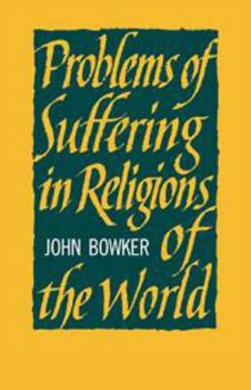 Hardcover Problems of Suffering in Religions of the World Book