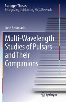 Paperback Multi-Wavelength Studies of Pulsars and Their Companions Book